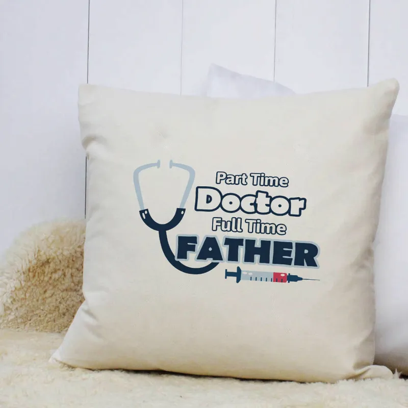 Father's Day Gift Pillow for Doctor Dads