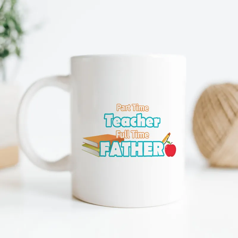 Gift Coffee Mug for Teacher Dads