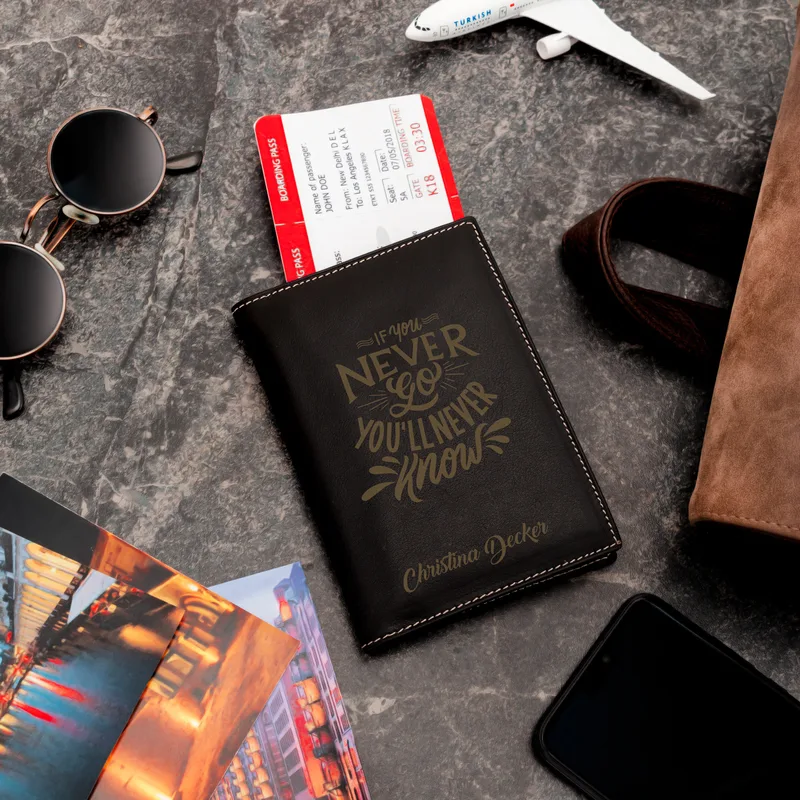 If You Never Go You'll Never Know Motivational Passport Cover