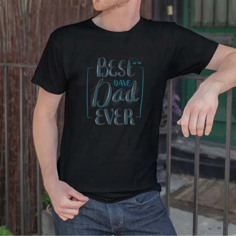 Personalised Best Dad Ever T-Shirt for Father's Day