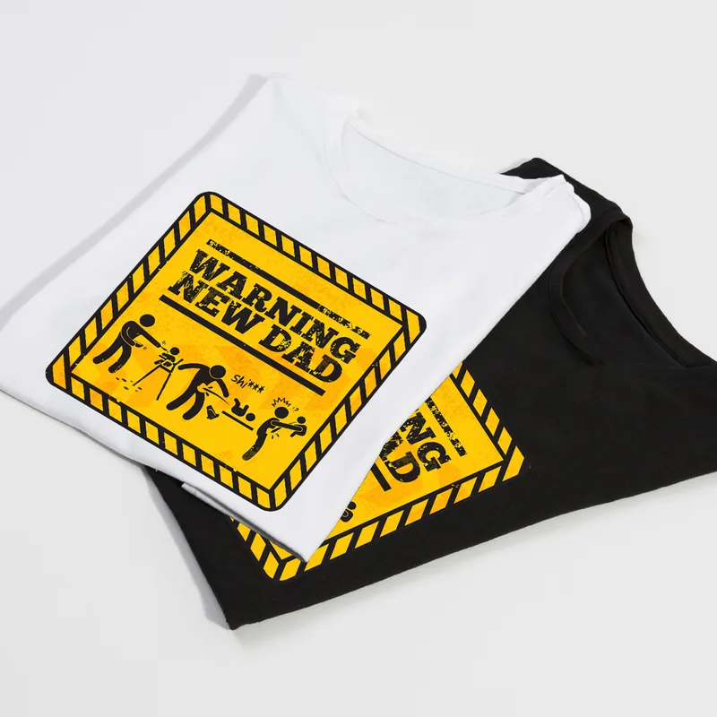 Warning! New Dad Funny T-shirt for Fathers