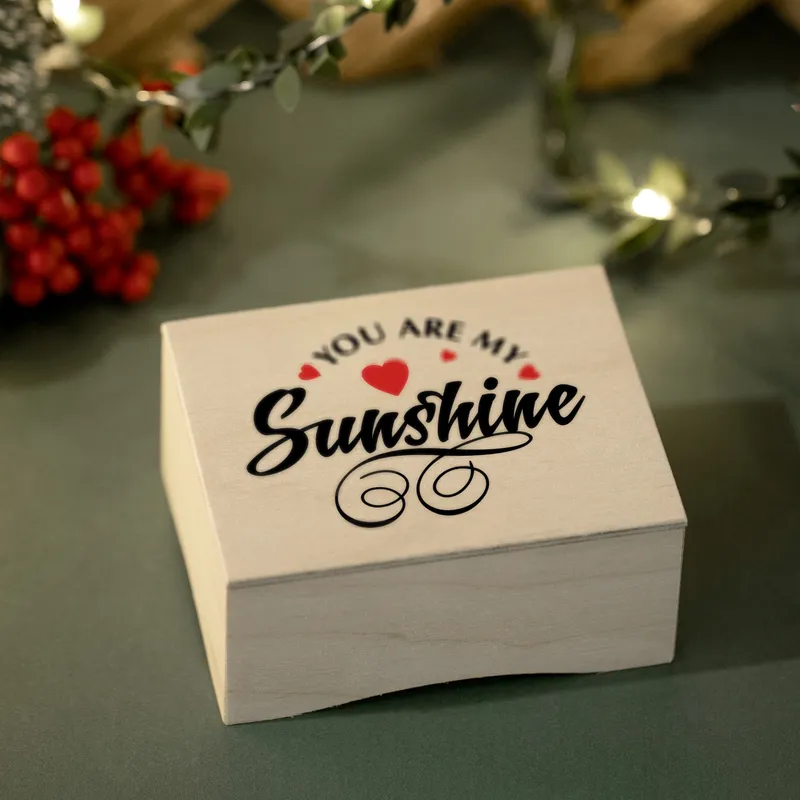 You are My Sunshine Designed Wooden Music Box