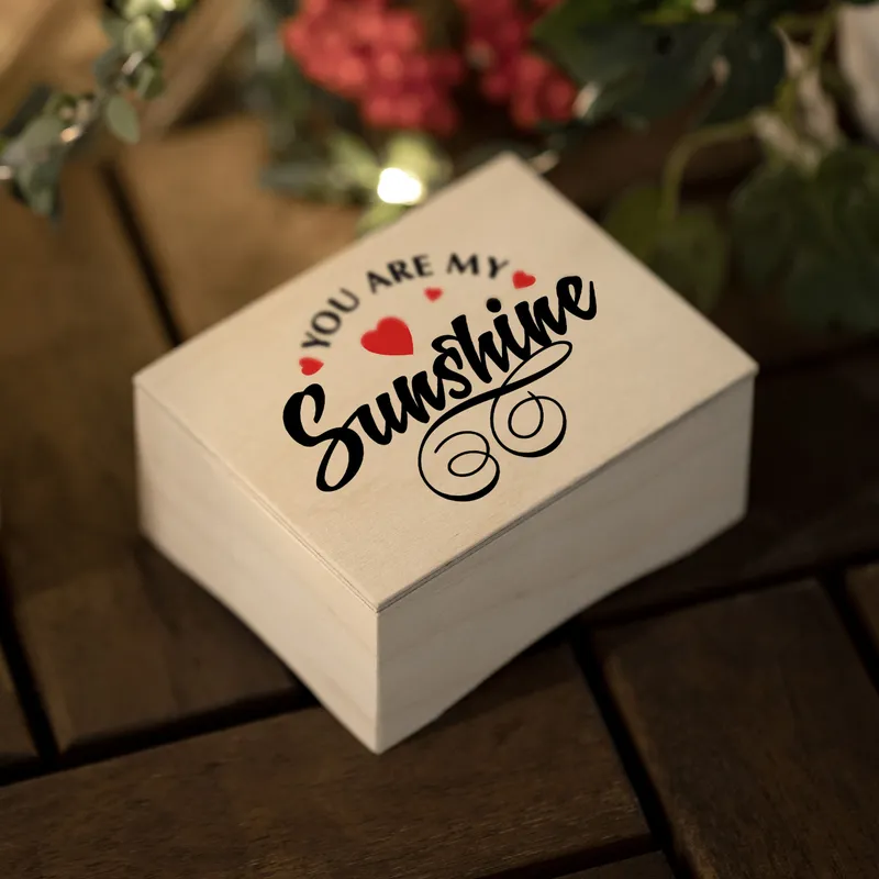 You are My Sunshine Designed Wooden Music Box