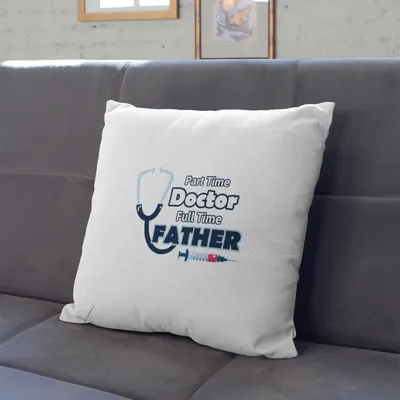Father's Day Gift Pillow for Doctor Dads