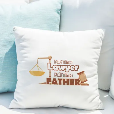 Father's Day Gift Pillow for Lawyer Dads