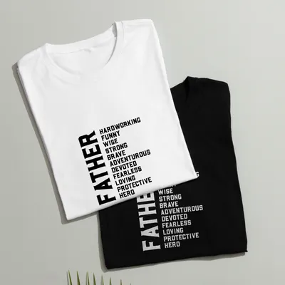 Father's Tribute T-Shirt for Dad's Birthday and Father's Day