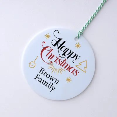 Happy Christmas! Personalized Christmas Ornament