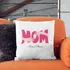 Custom Mom Hug Pillow with Personalized Name