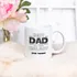 Personalized Name Best Dad in the Galaxy Mug
